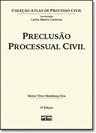 PRECLUSÃO PROCESSUAL CIVIL