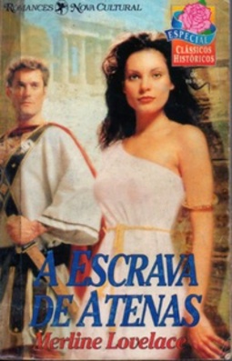 A Escrava de Atenas (Clássicos Históricos Especial #05)