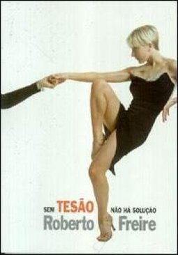 Sem tesao nao ha solução