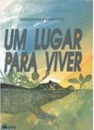 Lugar para Viver, Um