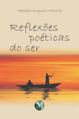 Reflexões poéticas do ser