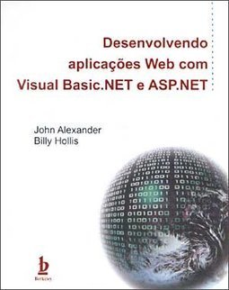 Desenvolvendo Aplicações Web com Visual Basic.NET e ASP.NET
