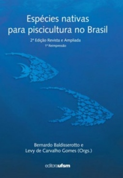 Espécies nativas para piscicultura no Brasil