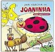 História de Joaninha, Uma