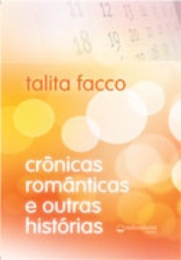 Crônicas românticas e outras histórias