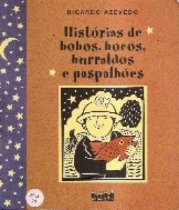Histórias de Bobos, Bocós, Burraldos e Papalhões