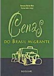 Cenas do Brasil Migrante