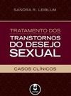TRATAMENTO DOS TRANSTORNOS DO DESEJO SEXUAL
