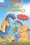 Coleção Dinossauro: Contos Animais