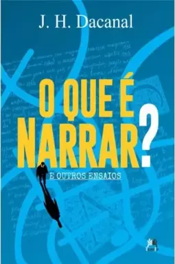 O que é narrar?
