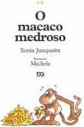 O Macaco Medroso