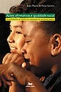 Ações Afirmativas e Igualdade Racial