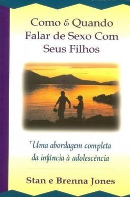 Como e Quando Falar de Sexo com Seus Filhos