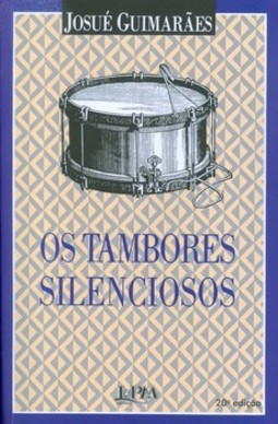 Os tambores silenciosos