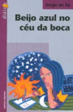 BEIJO AZUL NO CÉU DA BOCA