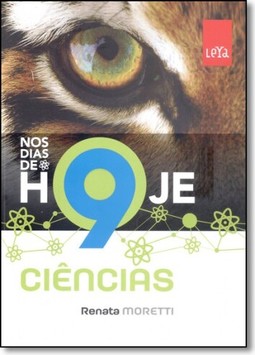 Nos Dias de Hoje: Ciências - 9º Ano