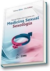 Manual prático de condutas em medicina sexual e sexologia