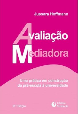 AVALIAÇÃO MEDIADORA: