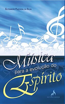 Música Para a Evolução do Espírito