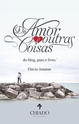 Do amor e outras coisas