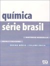 Química: Série Brasil: Volume Único - 2 grau