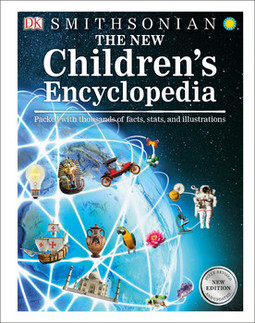 The New Children's Encyclopedia: Packed with Thousands of Facts, Stats, and Illustrations