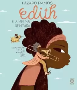 Edith e a Velha Sentada