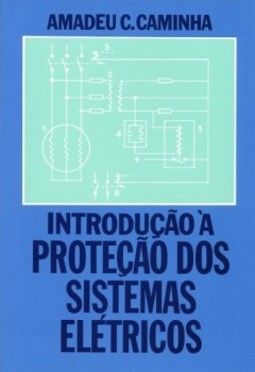 Introdução à proteção dos sistemas elétricos