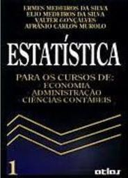 Estatística: para Cursos de Economia, Administração e Ciênc... - vol.