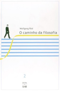 O caminho da filosofia: dos primórdios até o século XX