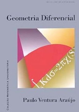 Geometria Diferencial (Coleção Matemática Uniyversitária)