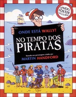 ONDE ESTA WALLY? - NO TEMPO DOS PIRATAS