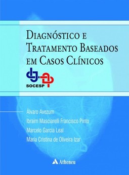 Diagnóstico e tratamento baseados em casos clínicos: SOCESP