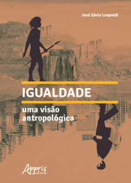 Igualdade: uma visão antropológica