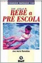 100 Aulas Bebê a Pré Escola