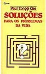 Soluções para os Problemas da Vida