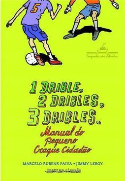 1 Drible, 2 Dribles, 3 Dribles