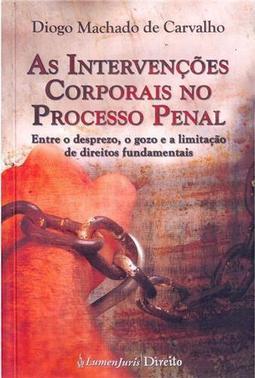 As Intervenções Corporais no Processo Penal