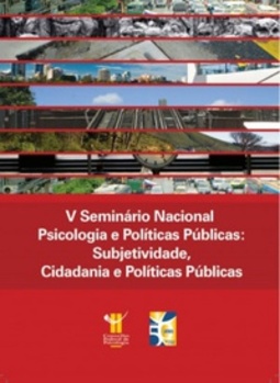 V Seminário Nacional Psicologia e Políticas Públicas