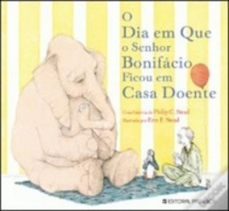O Dia em Que o Senhor Bonifácio Ficou em Casa Doente
