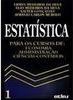 Estatística: para Cursos de Economia, Administração e Ciênc... - vol.