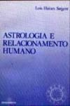 Astrologia e Relacionamento Humano