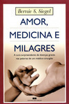 Amor, medicina e milagres