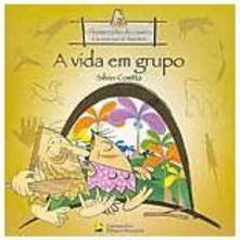 A Vida em Grupo