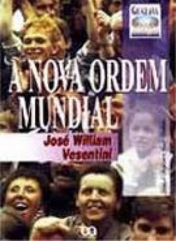 Nova Ordem Mundial, A - 6 Ed.
