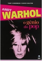 Andy Warhol o gênio pop