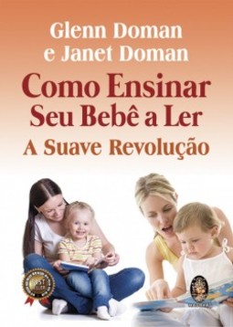 Como ensinar seu bebê a ler: a suave revolução