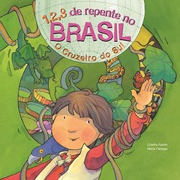 1, 2, 3 de repente no Brasil: o Cruzeiro do Sul