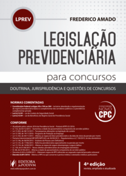 Legislação previdenciária para concursos: doutrina, jurisprudência e questões de concursos