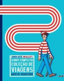 Onde está Wally?: a mais completa coleção de viagens